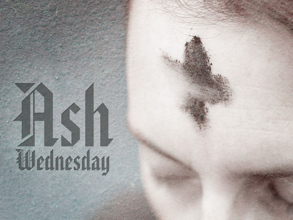Sign of the cross in ashes on forehead of woman and the words Ash Wednesday